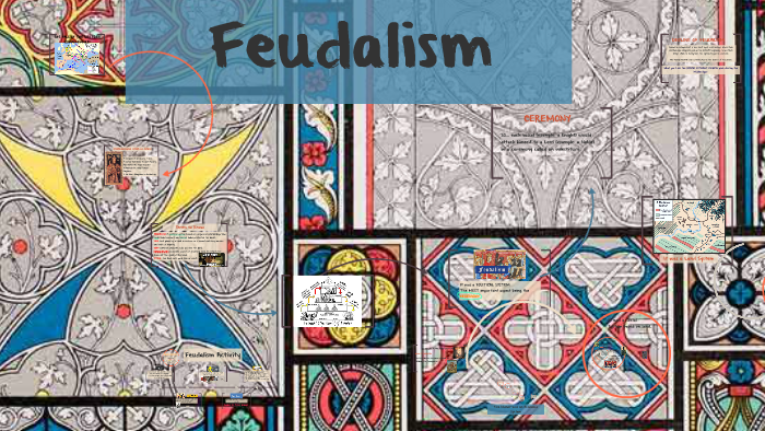 Feudalism by Susan Wilson on Prezi