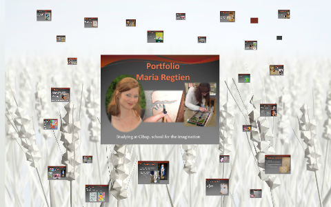 Maria's Portfolio, in English by Bert Schoolderman on Prezi