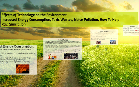 an essay on the effects of technology on the environment