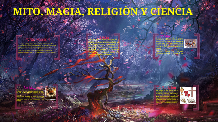 MITO, MAGIA RELIGIÓN Y CIENCIA RELACIÓN CON ENFERMERÍA by B-LOPEZ