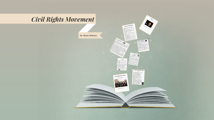 Civil Rights Movement by Mason Mahaney on Prezi