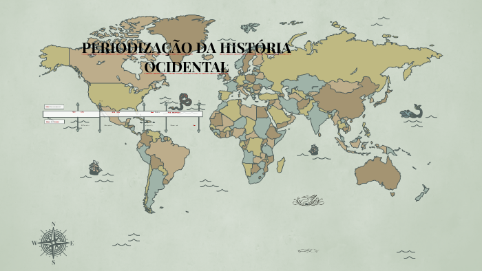 PERIODIZAÇÃO DA HISTÓRIA OCIDENTAL by Kelly Adriano on Prezi