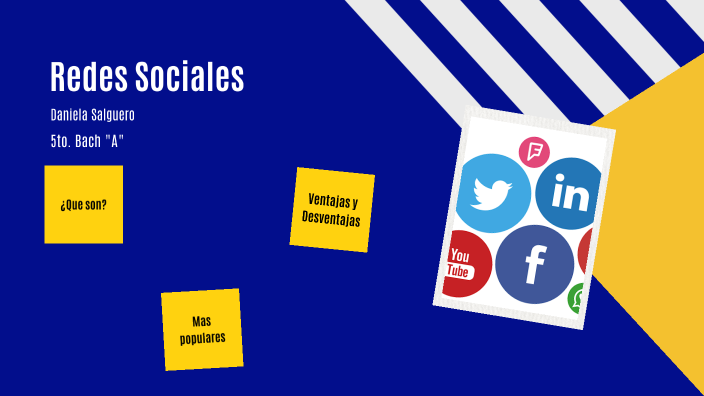 Redes Sociales by Daniela Salguero on Prezi