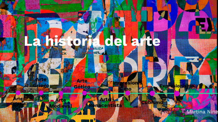 La historia del arte by Martina Nine on Prezi