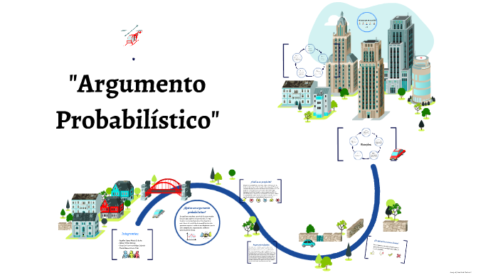 argumento probabilistico by Alonso Gómez Pérez on Prezi