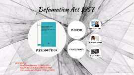 Defamation Act 1957 by Faradeanna Nawawi