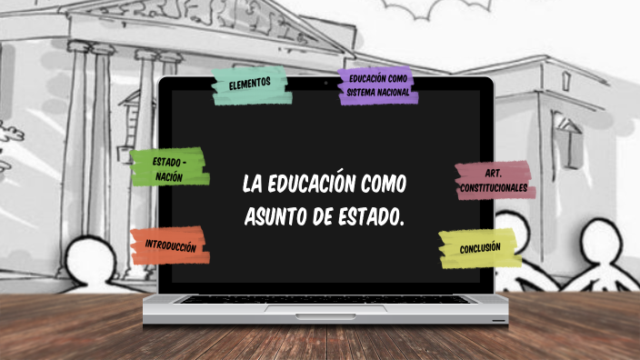La Educaci n Como Asunto Del Estado By Cintia Cano