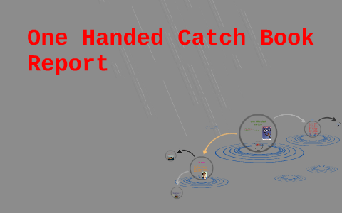 handed catch