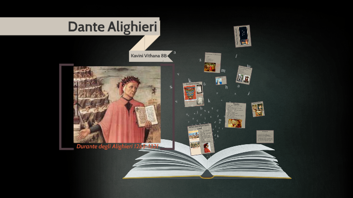 Dante Alighieri by Kavini V on Prezi