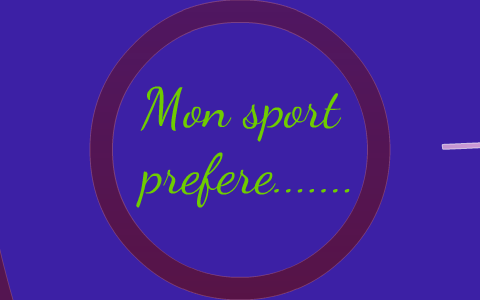 Mon sport prefere...... by aman turna on Prezi