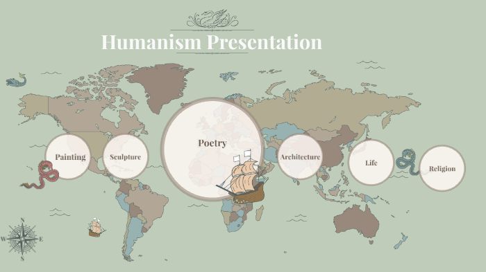 Humanism Presentation by Stacey Terry on Prezi