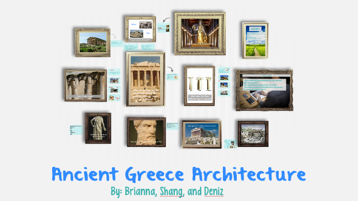 Ancient Greece Architecture by Brianna Madera on Prezi