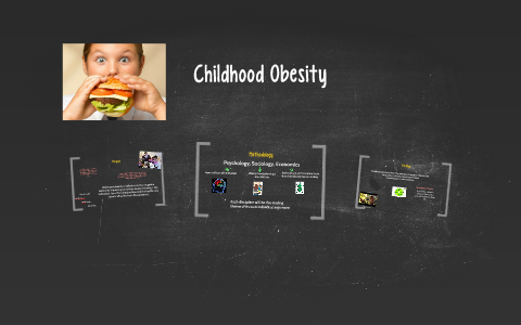 Childhood Obesity by Stephanie Cronin on Prezi
