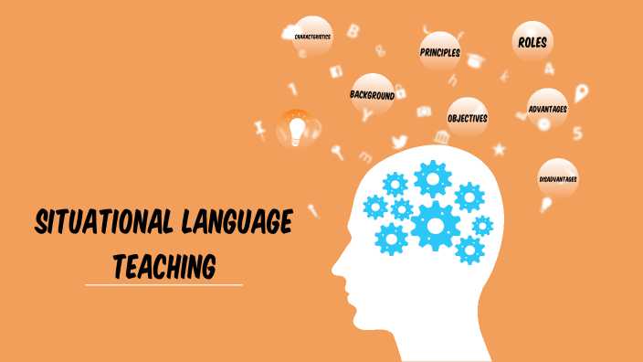 Situational Language Teaching by Giuliana Picatto on Prezi