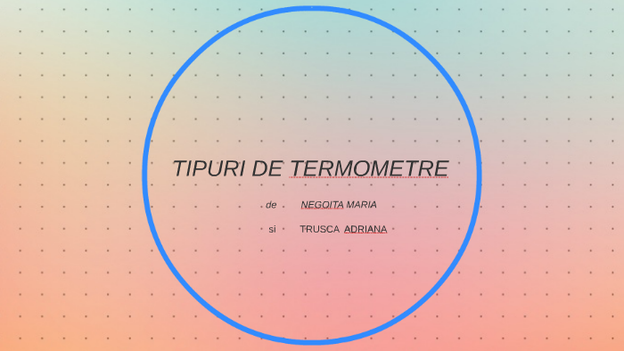 Elder Rational appetite TIPURI DE TERMOMETRE by Adriana Trusca