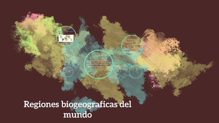 Regiones biogeograficas del mundo by renata avalos on Prezi