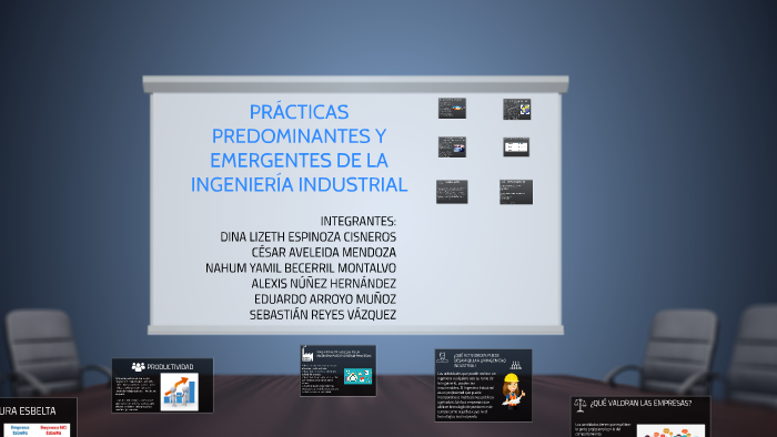 PRACTICAS PREDOMINANTES Y EMERGENTES DE LA INGENIERIA INDUST by