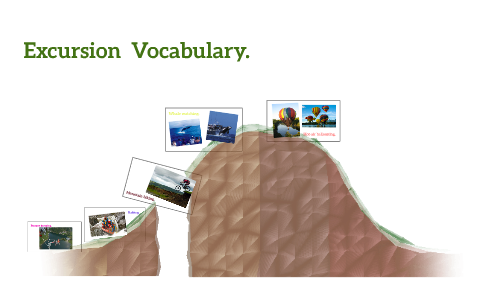 excursion definition vocabulary
