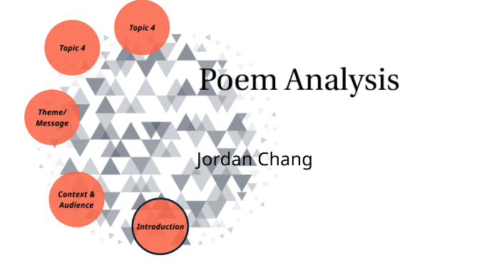 Poem Analysis by Jordan Chang on Prezi