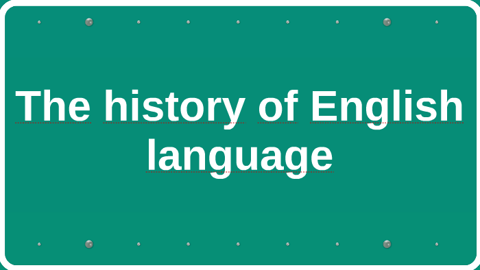 The history of English language by Ignas Narkevičius on Prezi