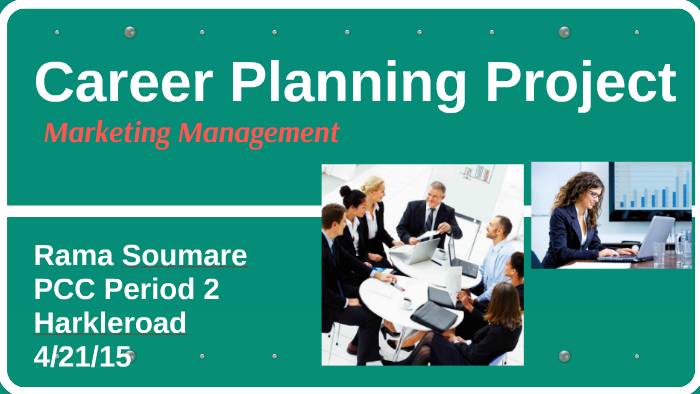 Career Planning Project by Ramatou Soumare on Prezi