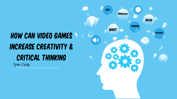 video games increase critical thinking