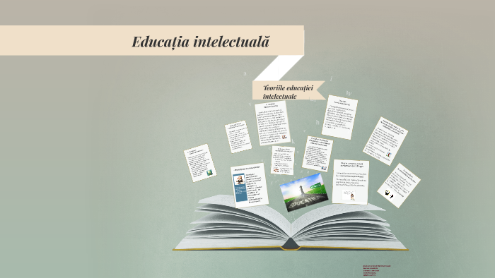 Educația Intelectuală By Andreea Blindă On Prezi