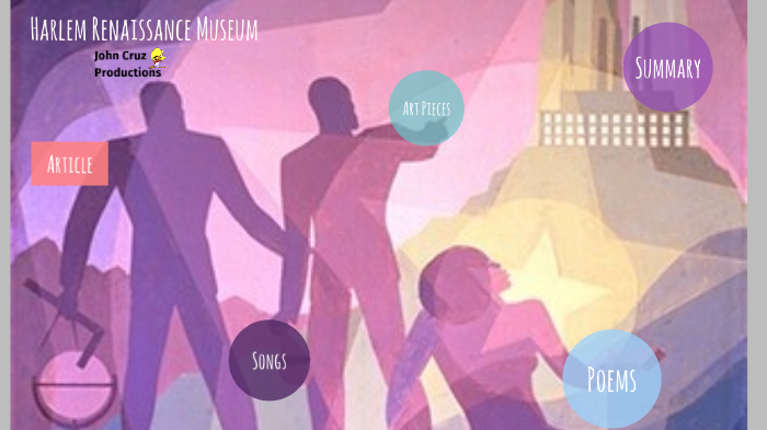 Harlem Renaissance by John Cruz on Prezi