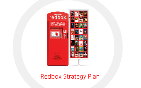 Redbox Strategy Plan by amanda l on Prezi