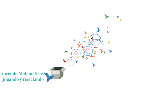 Aprendo Matemáticas jugando y reciclando by tatiana torres