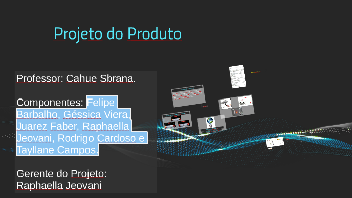 Projeto 1 by on Prezi