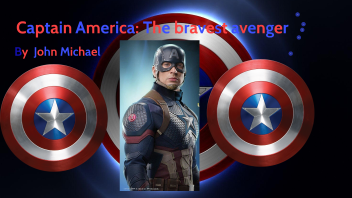 Captain America: The bravest avenger by John Michael Medeiros on Prezi