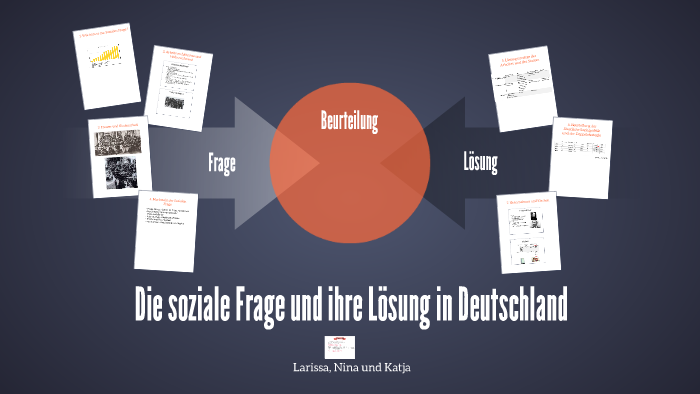 Die Soziale Frage Und Ihre Lösung In Deutschland By Sheila Espey On Prezi