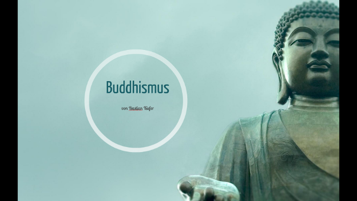 Buddhismus by Bastian Kiefer on Prezi