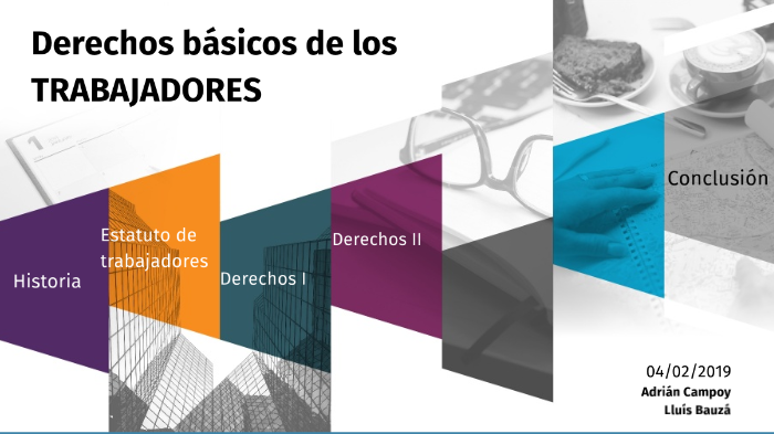 Derechos Básicos De Los Trabajadores By Lluís Bauzá Togores On Prezi