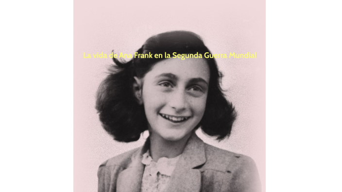 El Libro de Ana Frank by Lucas Diaz on Prezi