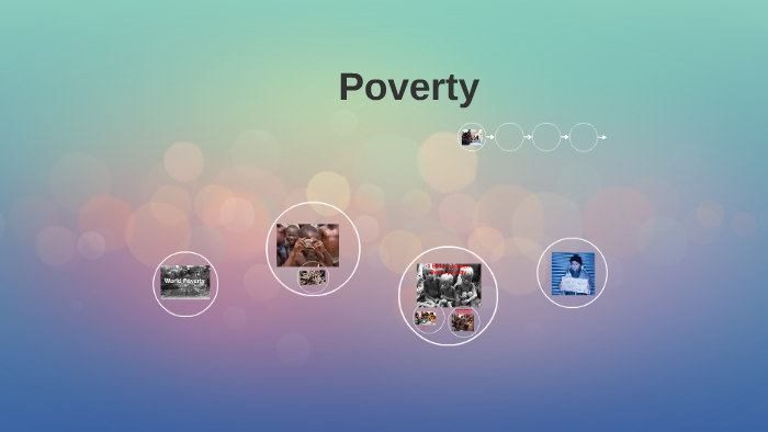 Poverty by lindsey huckins on Prezi