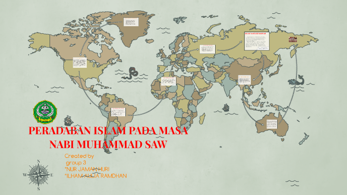 PERADABAN ISLAM PADA MASA NABI MUHAMMAD SAW By Ilham 87 On Prezi