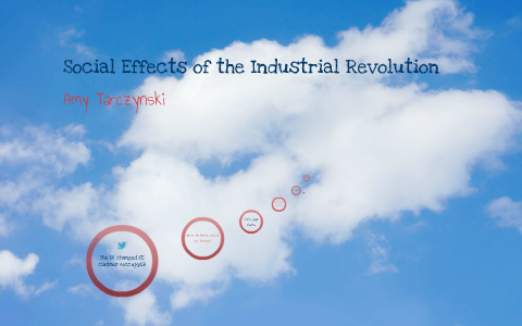 social effects of the industrial revolution essay