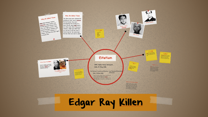 Who is Edgar Ray Killen? by Kara Davis on Prezi