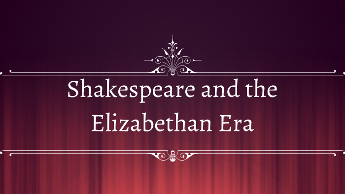 Patriarchy In Shakespeares Elizabethan Society
