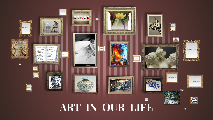 art in our life presentation