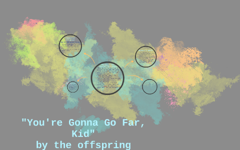 You Re Gonna Go Far Kid By Megan Sciolla