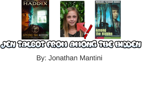 Jen Talbot From Among The Hidden By Jonathan Mantini