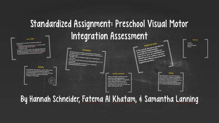 standardized assignment preschool visual motor integration by