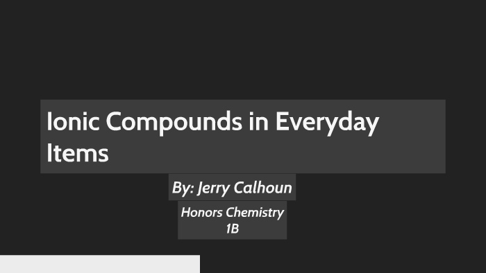 ionic compounds examples and their uses