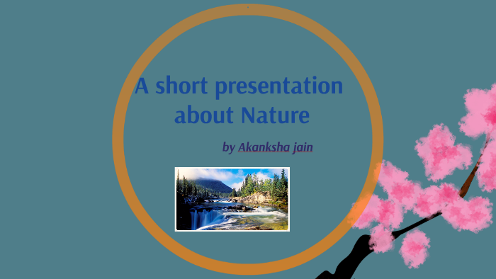 presentation on nature around us