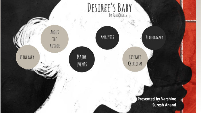 desiree-s-baby-by-srevarshine-suresh-anand