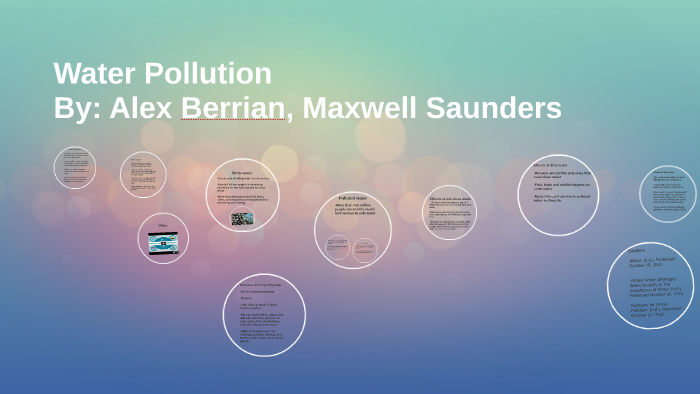 Water Pollution by Alex Berrian on Prezi