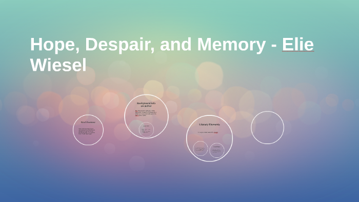 essay on hope despair and memory